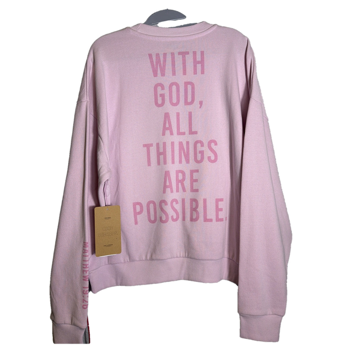 Pink Christian crewneck sweatshirt for women by Kind Regards, with "With God All Things Are Possible" text, size M, new with tags